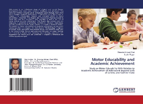 Motor Educability and Academic Achievement: Study on Motor Educability With Relation to Academic Achievement of Adolescent Boysand Girls of Jammu and Kashmir State