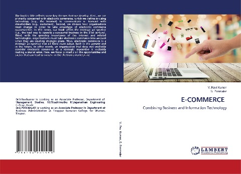 E-COMMERCE: Combining Business and Information Technology