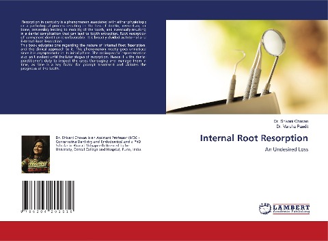Internal Root Resorption: An Undesired Loss