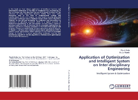 Application of Optimization and Intelligent System on Inter-disciplinary Engineering: Intelligent System & Optimization