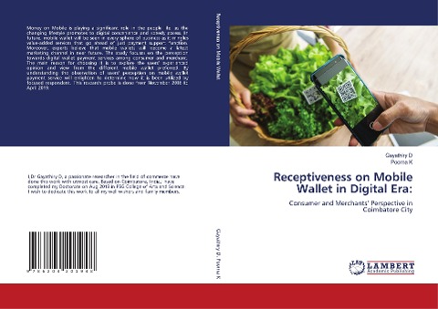 Receptiveness on Mobile Wallet in Digital Era:: Consumer and Merchants Perspective inCoimbatore City
