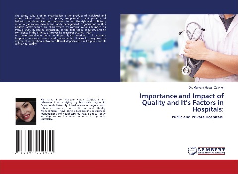 Importance and Impact of Quality and It's Factors in Hospitals:: Public and Private Hospitals