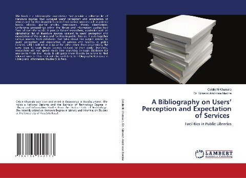 A Bibliography on Users Perception and Expectation of Services: Facilities in Public Libraries