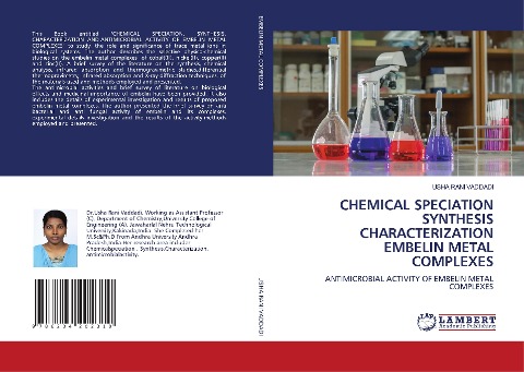 CHEMICAL SPECIATION SYNTHESIS CHARACTERIZATION EMBELIN METAL COMPLEXES: ANTIMICROBIAL ACTIVITY OF EMBELIN METAL COMPLEXES