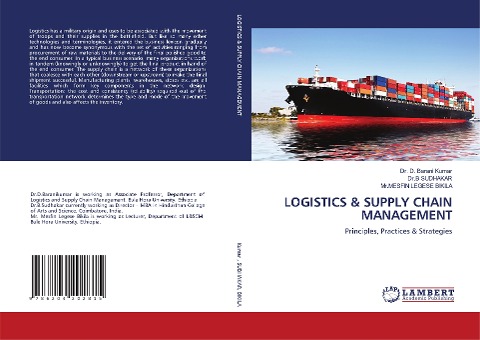 LOGISTICS & SUPPLY CHAIN MANAGEMENT: Principles, Practices & Strategies