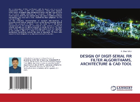 DESIGN OF DIGIT-SERIAL FIR FILTER ALGORITHAMS, ARCHITECTURE & CAD TOOL