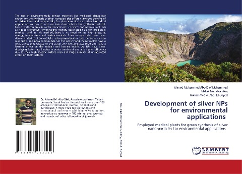 Development of silver NPs for environmental applications: Employed medical plants for green synthesis of silver nano-particles for environmental applications
