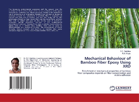 Mechanical Behaviour of Bamboo Fiber Epoxy Using XRD: Enrichment of mechanical properties of bamboo fiber composites depends on fiber concentration and matrix-adhesion