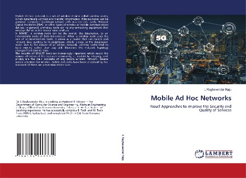 Mobile Ad Hoc Networks: Novel Approaches to improve the Security and Quality of Services