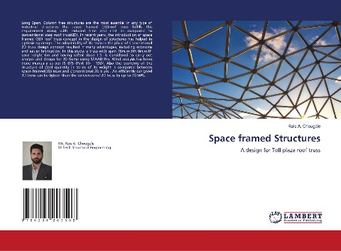 Space framed Structures: A design for Toll plaza roof truss