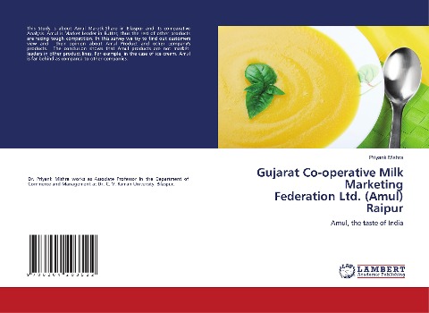 Gujarat Co-operative Milk Marketing Federation Ltd. (Amul) Raipur: Amul, the taste of India