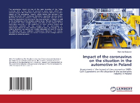 Impact of the coronavirus on the situation in the automotive in Poland: Assessment of the impact of the coronavirus SARS-CoV-2 pandemic on the situation in the automotive industry in Poland