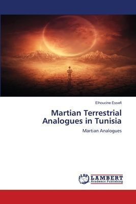 Martian Terrestrial Analogues in Tunisia: Martian Analogues