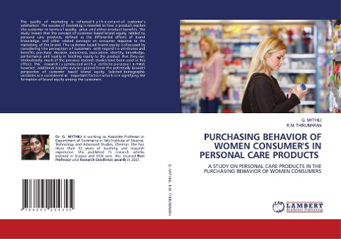 PURCHASING BEHAVIOR OF WOMEN CONSUMERS IN PERSONAL CARE PRODUCTS: A STUDY ON PERSONAL CARE PRODUCTS IN THE PURCHASING BEHAVIOR OF WOMEN CONSUMERS