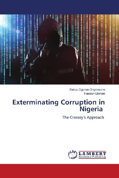 Exterminating Corruption in Nigeria: The Cresseys Approach