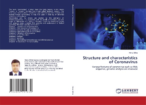 Structure and characteristics of Coronavirus: Various features of coronavirus such as RNA sequence, genome analysis are reviewed