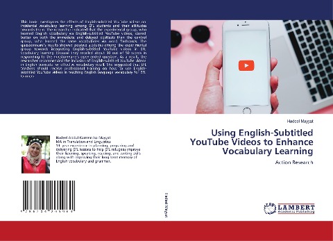 Using English-Subtitled YouTube Videos to Enhance Vocabulary Learning: Action Research