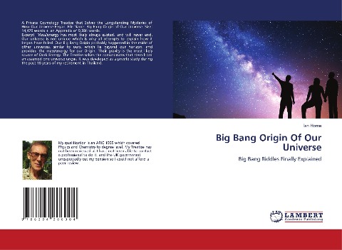 Big Bang Origin Of Our Universe: Big Bang Riddles Finally Explained