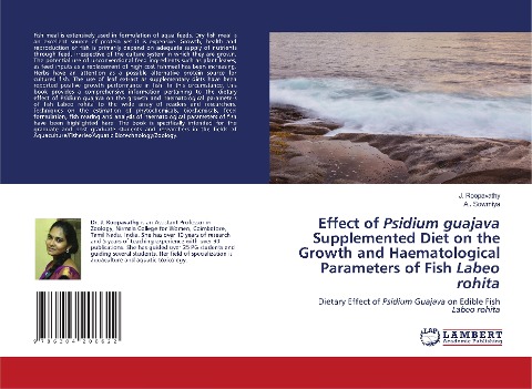 Effect of Psidium guajava Supplemented Diet on the Growth and Haematological Parameters of Fish Labeo rohita: Dietary Effect of Psidium Guajava on Edible Fish Labeo rohita