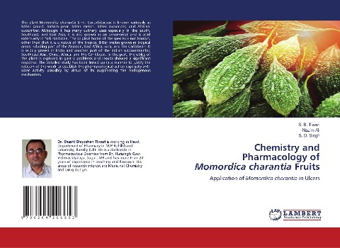 Chemistry and Pharmacology of Momordica charantia Fruits: Application of Momordica charantia in Ulcers