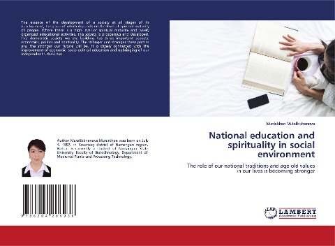 National education and spirituality in social environment: The role of our national traditions and age-old values in our lives is becoming stronger