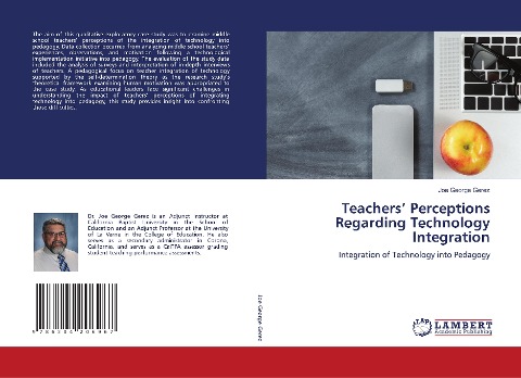 Teachers Perceptions Regarding Technology Integration: Integration of Technology into Pedagogy