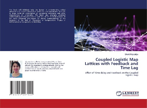 Coupled Logistic Map Lattices with Feedback and Time Lag: Effect of Time delay and Feedback on the Coupled logistic map