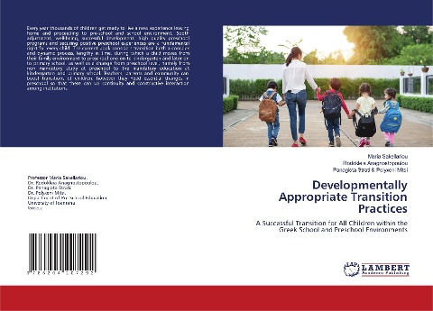 Developmentally Appropriate Transition Practices: A Successful Transition for All Children within the Greek School and Preschool Environments
