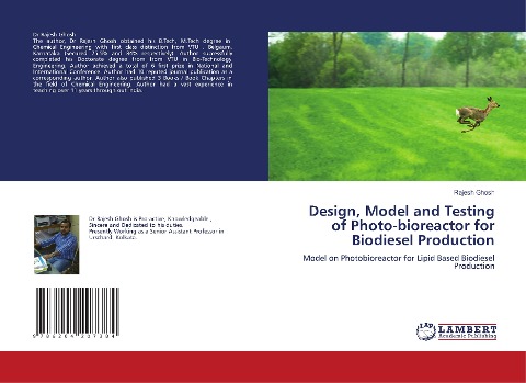 Design, Model and Testing of Photo-bioreactor for Biodiesel Production: Model on Photobioreactor for Lipid Based Biodiesel Production