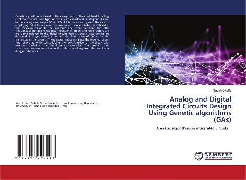 Analog and Digital Integrated Circuits Design Using Genetic algorithms (GAs): Genetic algorithms in integrated circuits