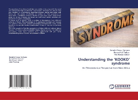 Understanding the 'KOOKO' syndrome: An Ethnobotanical Perspective from West Africa