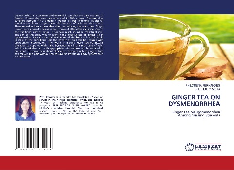 GINGER TEA ON DYSMENORRHEA: Ginger Tea on DysmenorrheaAmong Nursing Students