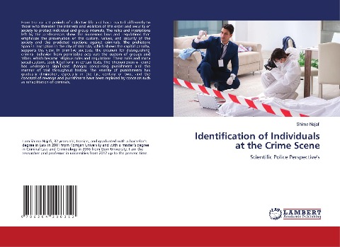 Identification of Individuals at the Crime Scene: Scientific Police Perspectives