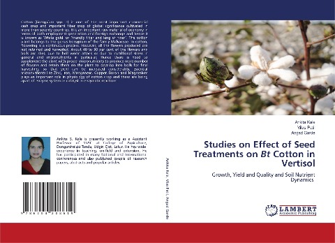 Studies on Effect of Seed Treatments on Bt Cotton in Vertisol: Growth, Yield and Quality and Soil Nutrient Dynamics