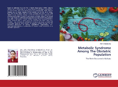 Metabolic Syndrome Among The Obstetric Population: The Birth Outcome in Kolkata