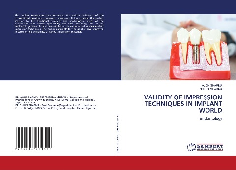 VALIDITY OF IMPRESSION TECHNIQUES IN IMPLANT WORLD: implantology