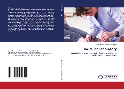 Vascular Laboratory: Its need in the programming of the treatment of the patient with venous disease