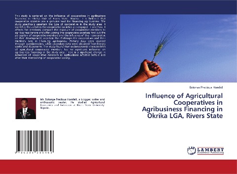 Influence of Agricultural Cooperatives in Agribusiness Financing in Okrika LGA, Rivers State