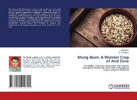 Mung Bean: A Wonder Crop of Arid Zone: Variability, Character Association and Genetic Divergence Studies for Seed Yield in Mungbean [Vigna radiata (L.)Wilczek]