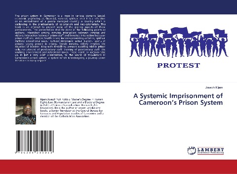 A Systemic Imprisonment of Cameroons Prison System