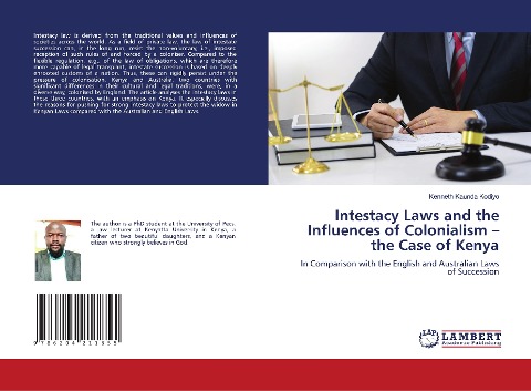 Intestacy Laws and the Influences of Colonialism -the Case of Kenya: In Comparison with the English and Australian Laws of Succession
