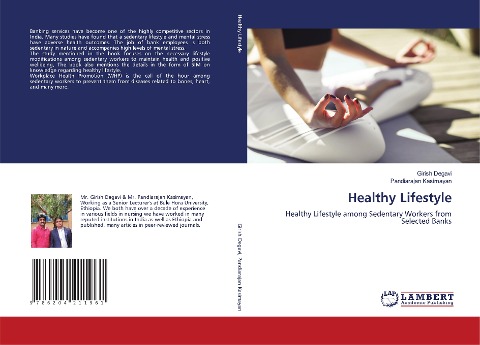 Healthy Lifestyle: Healthy Lifestyle among Sedentary Workers from Selected Banks