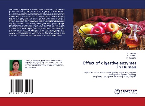 Effect of digestive enzymes in Human: Digestive enzymes are a group of enzymes Lingual and gastric lipase, Salivary amylase, Lysozyme, Serous glands, Pepsin