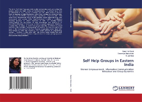 Self Help Groups in Eastern India: Women Empowerment, Information Communication Behaviour and Group Dynamics