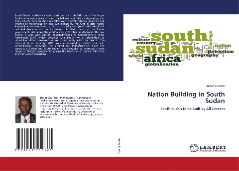Nation Building in South Sudan: South Sudan to Be Built by All Citizens