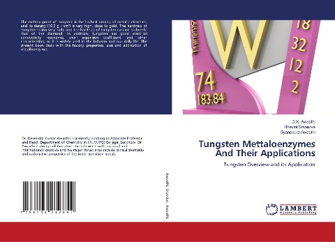 Tungsten Mettaloenzymes And Their Applications: Tungsten Overview and its Application