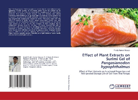 Effect of Plant Extracts on Surimi Gel of Pangasianodon hypophthalmus: Effect of Plant Extracts on Functional Properties and Refrigerated Storage Life of Gel From Thai Pangas