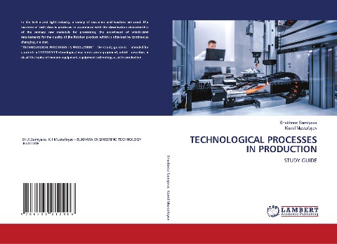 TECHNOLOGICAL PROCESSES IN PRODUCTION: STUDY GUIDE