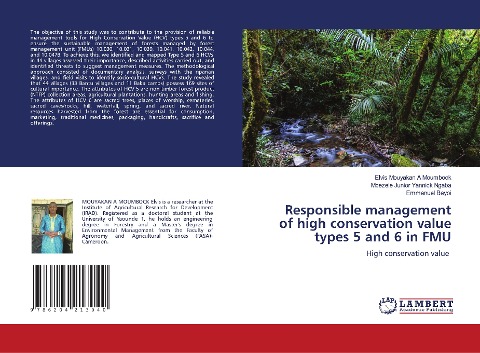 Responsible management of high conservation value types 5 and 6 in FMU: High conservation value