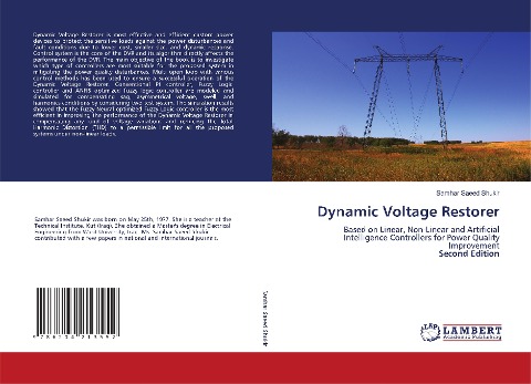 Dynamic Voltage Restorer: Based on Linear, Non-Linear and Artificial Intelligence Controllers for Power Quality Improvement Second Edition